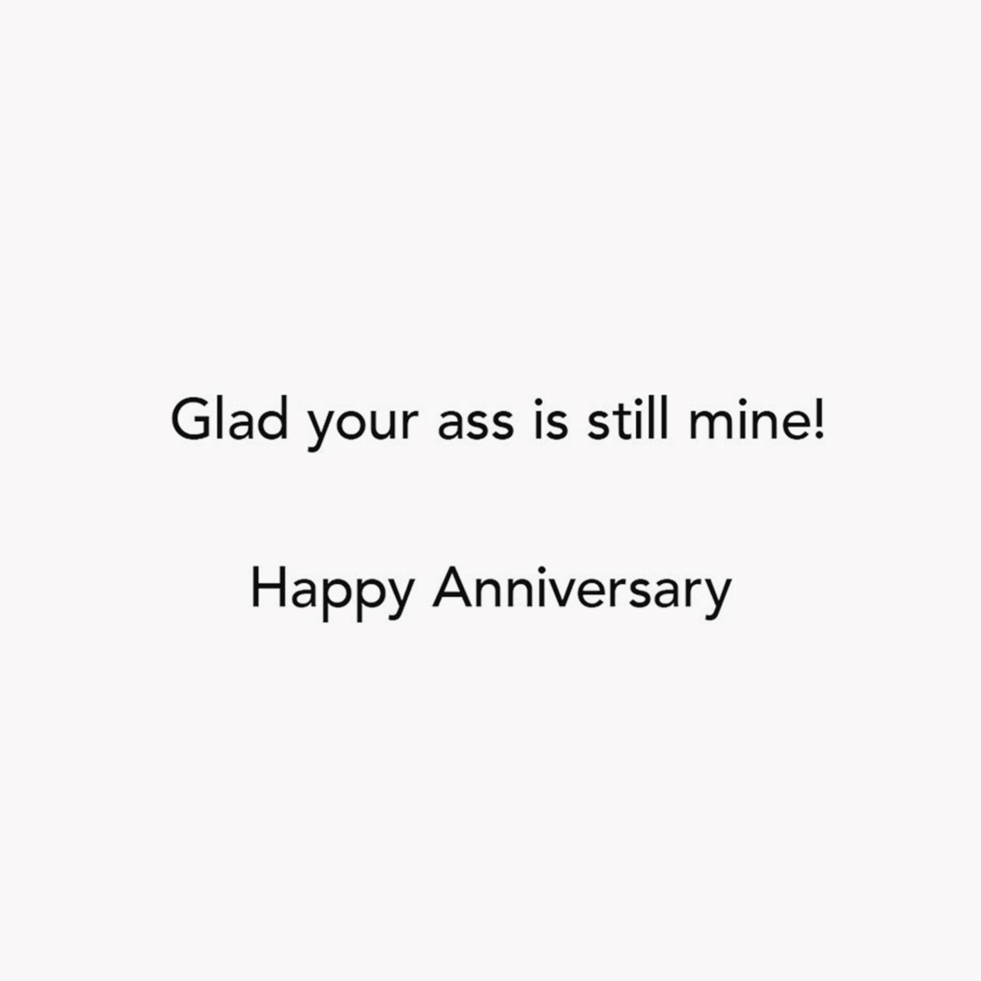Glad-Your-Ass-Is-Mine-Anniversary-Card_369ZZS1246_02