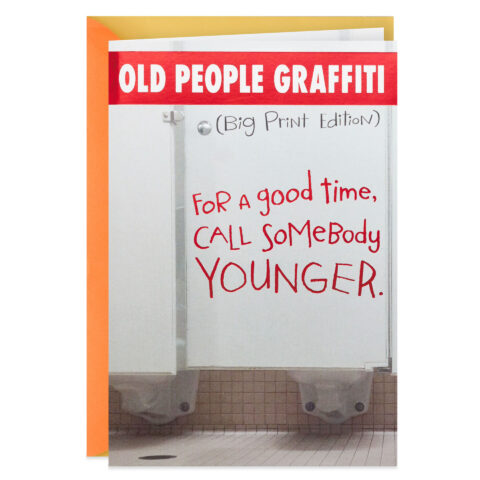 Old People Graffiti Funny Birthday Card – GonaKart International