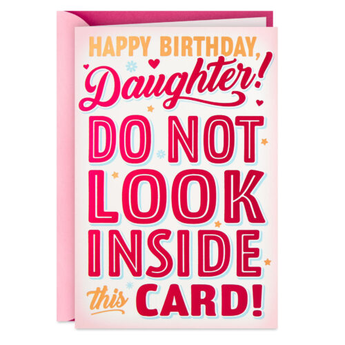 Dont-Open-Funny-Birthday-Card-for-Daughter_499FBD9327_01