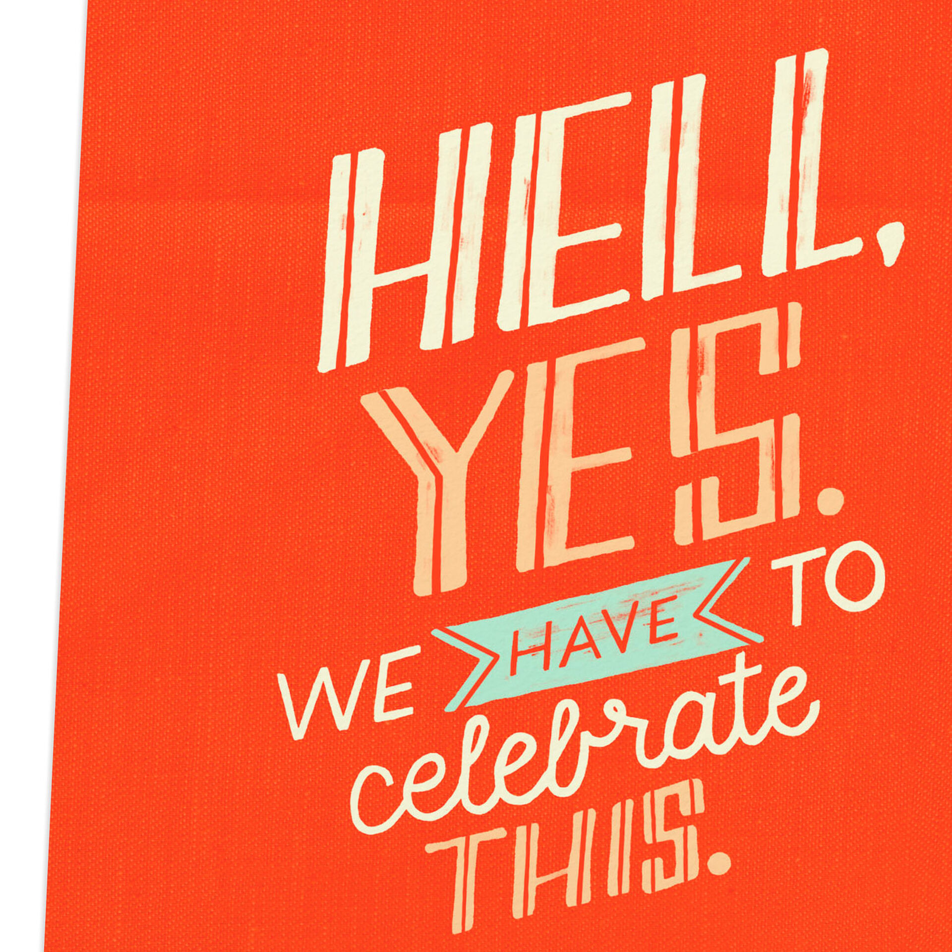 Hell-Yes-Blank-Congratulations-Card_299YYB1400_03