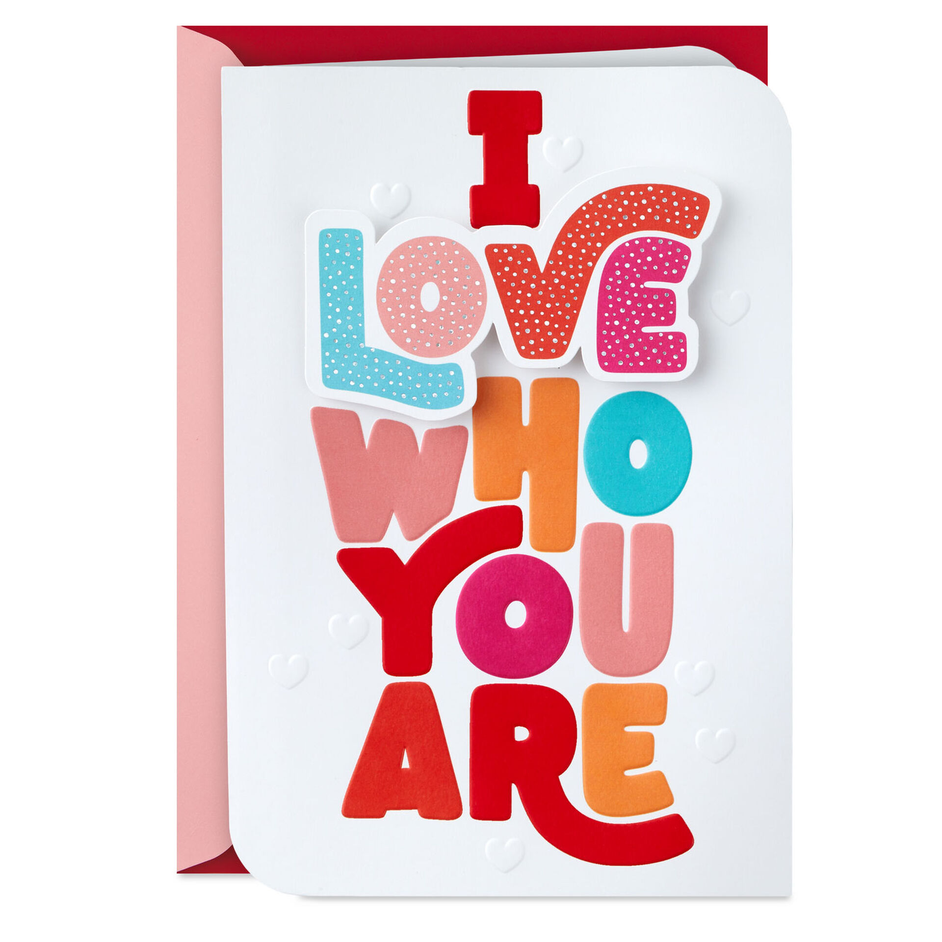 I-Love-Who-You-Are-Valentines-Day-Card_659VEE9719_01