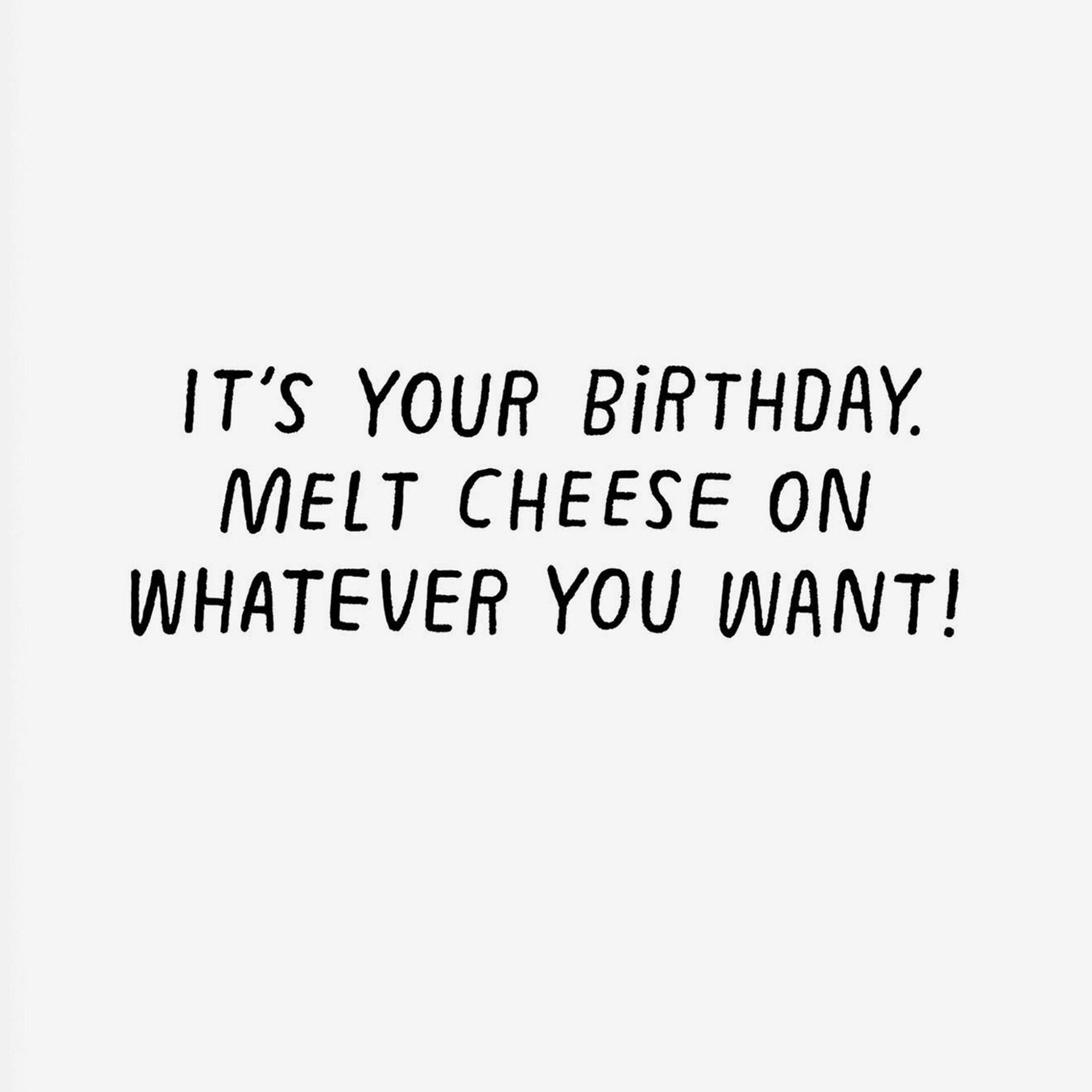 Melted-Cheese-Funny-Birthday-Card_369ZZB6040_02