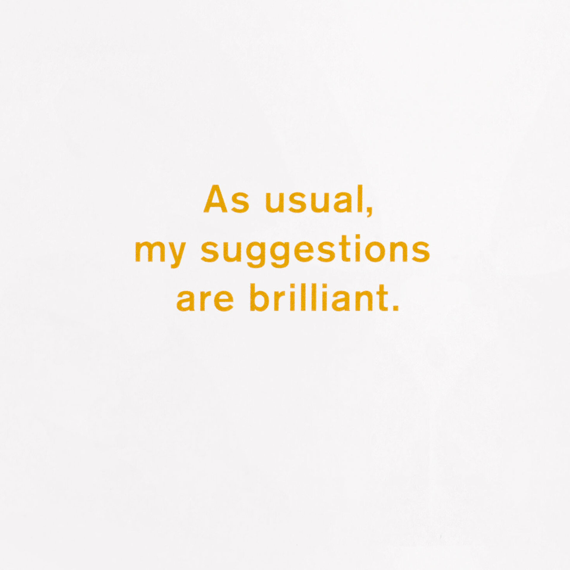 My-Brilliant-Suggestions-Lettering-Funny-Birthday-Card_399ZZB4029_02