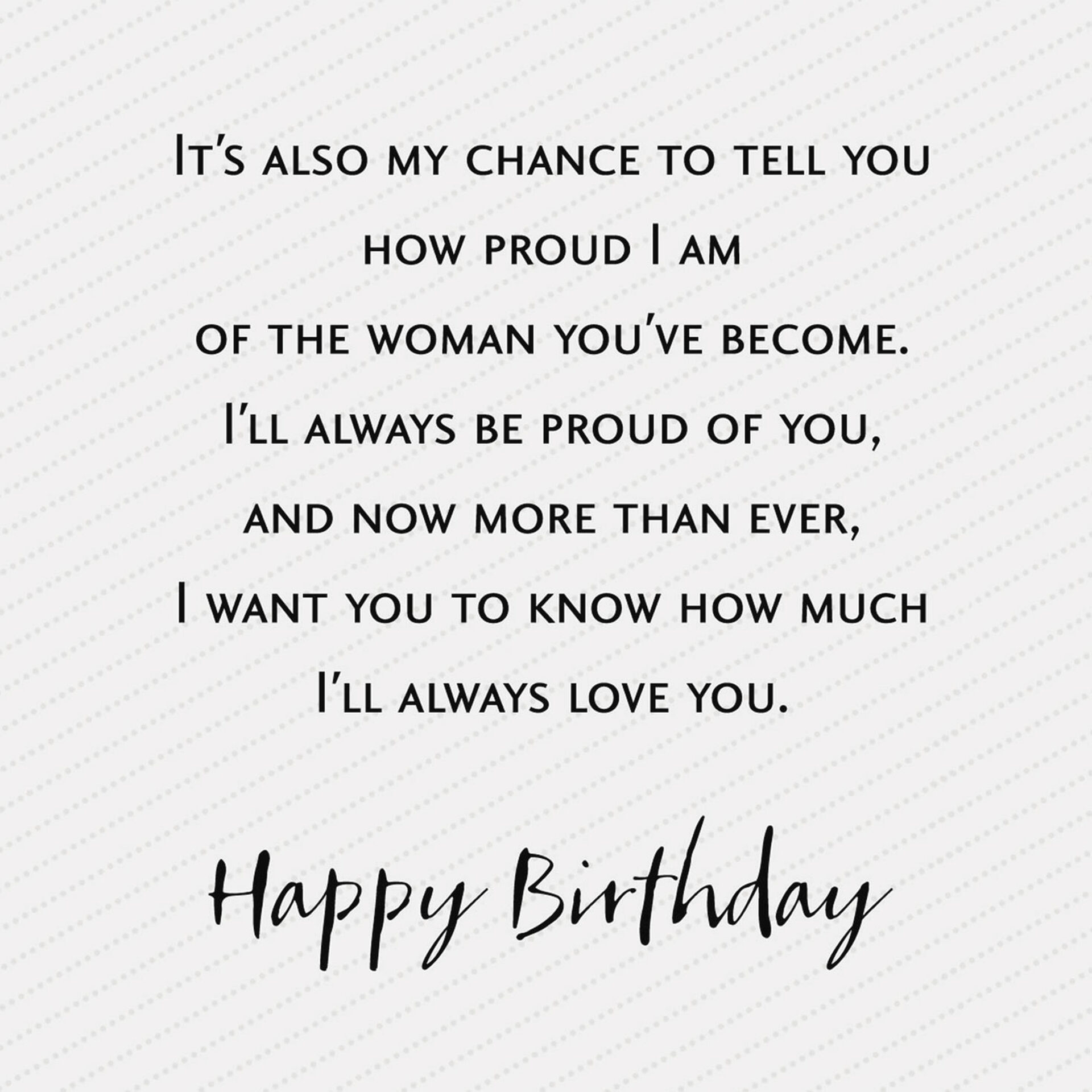 Proud-of-the-Woman-Youve-Become-Birthday-Card_299MHB1638_02