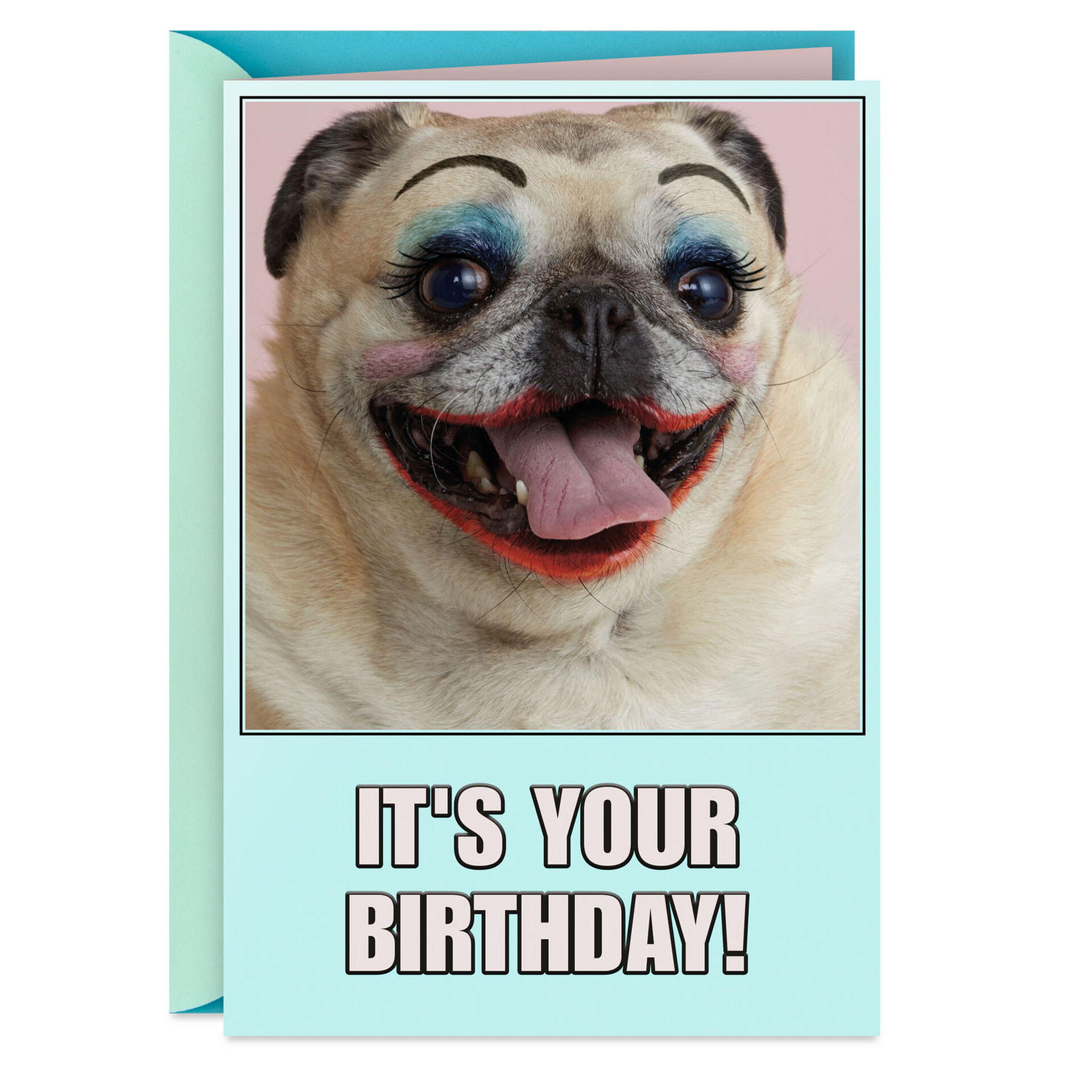 Pug-Dog-With-Makeup-Funny-Birthday-Card-for-Her_299HBD3863_01