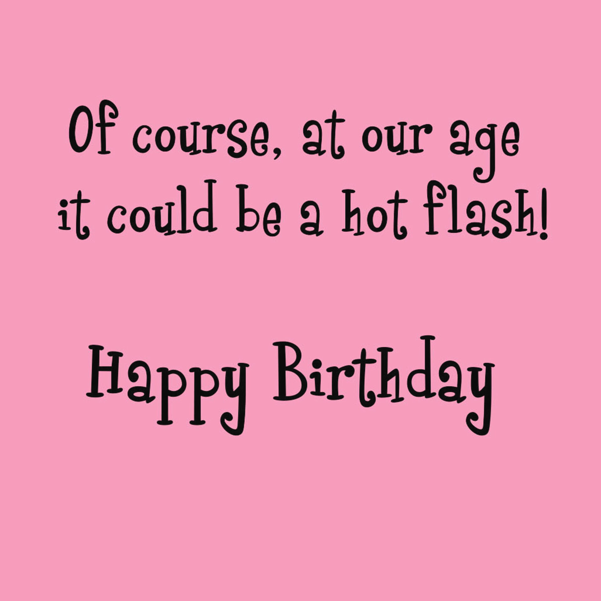 Stylish-Woman-Hot-Flash-Funny-Birthday-Card-for-Her_200SUV1248_02