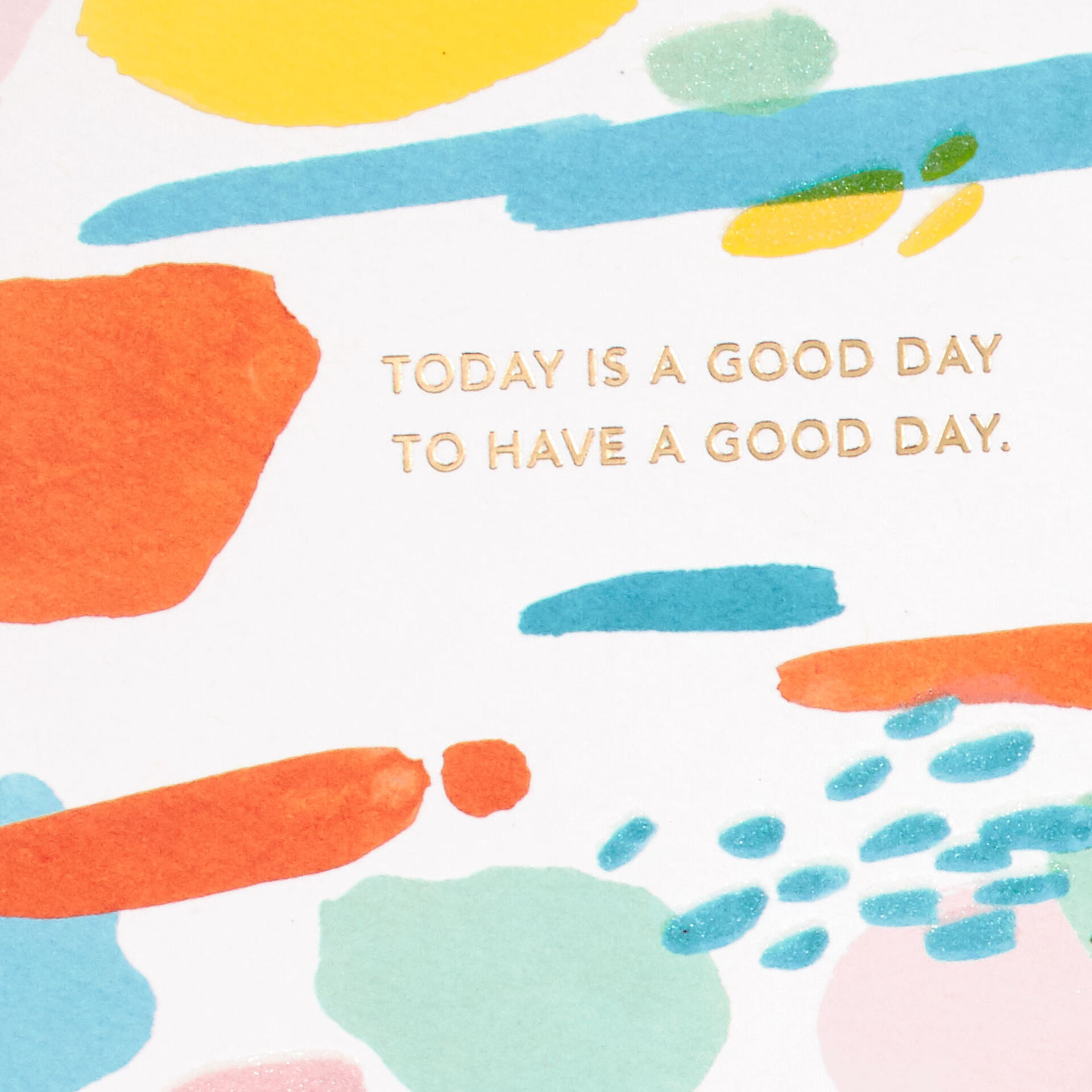 Today-Is-a-Good-Day-Paint-Blobs-Blank-Card_499HRD3021_03