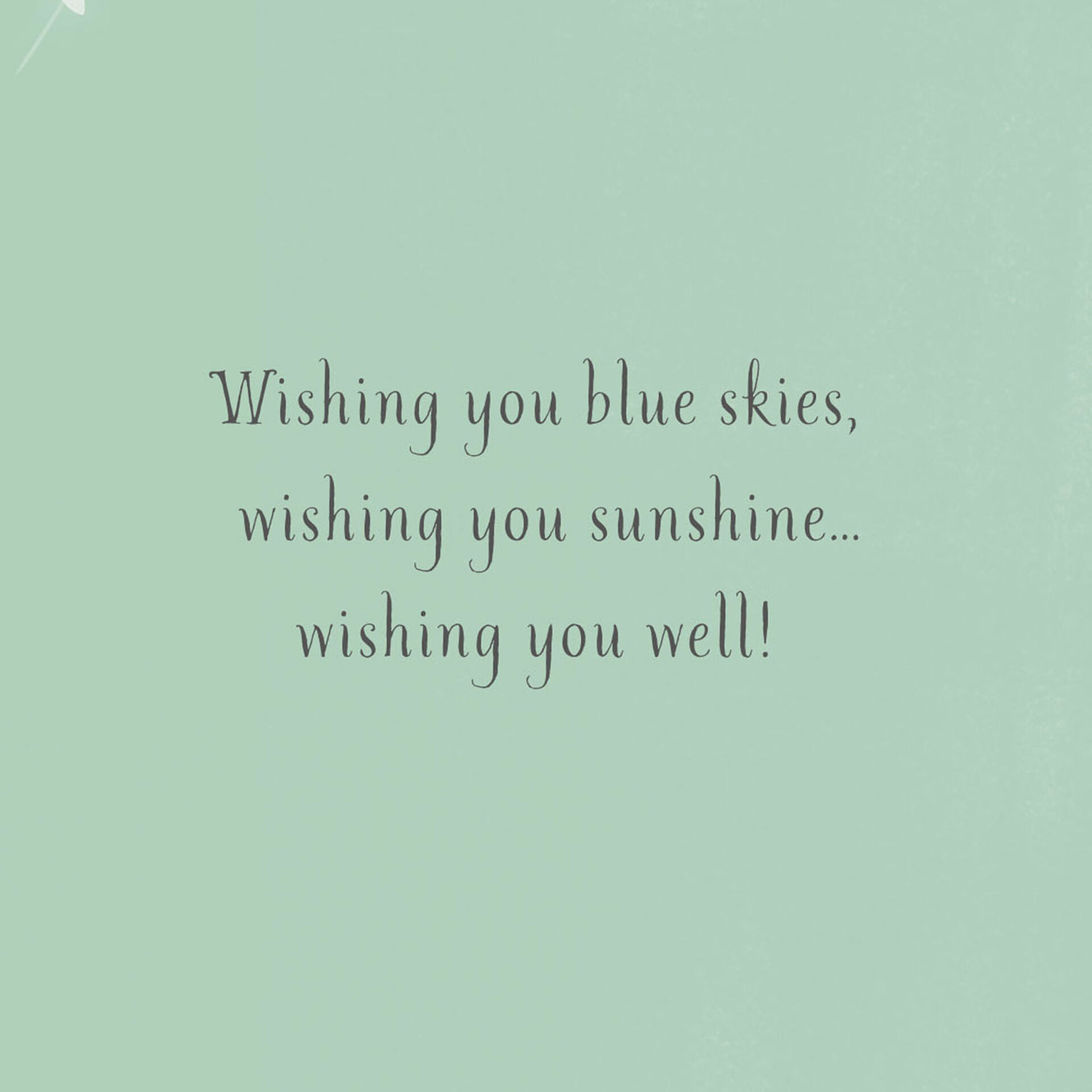 ing-You-Blue-Skies-Get-Well-Card_299FCR1144_02